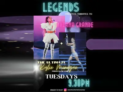 Tuesdays – Ariana Grande & Kylie Minogue Live Show 22:00 @ Legends Bar 