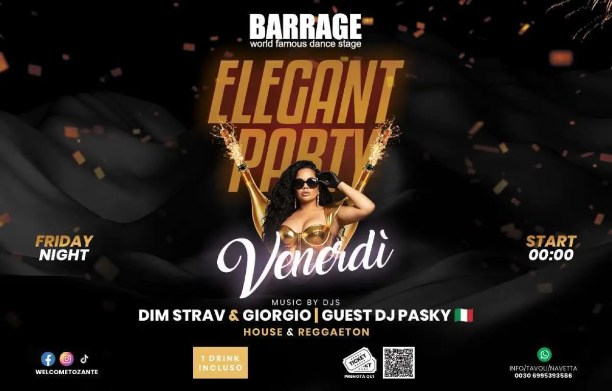ELEGANT PARTY - Friday Night @ Barrage Club