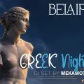 Greek Night – DJ Mekamoto at Belair Club Zakynthos