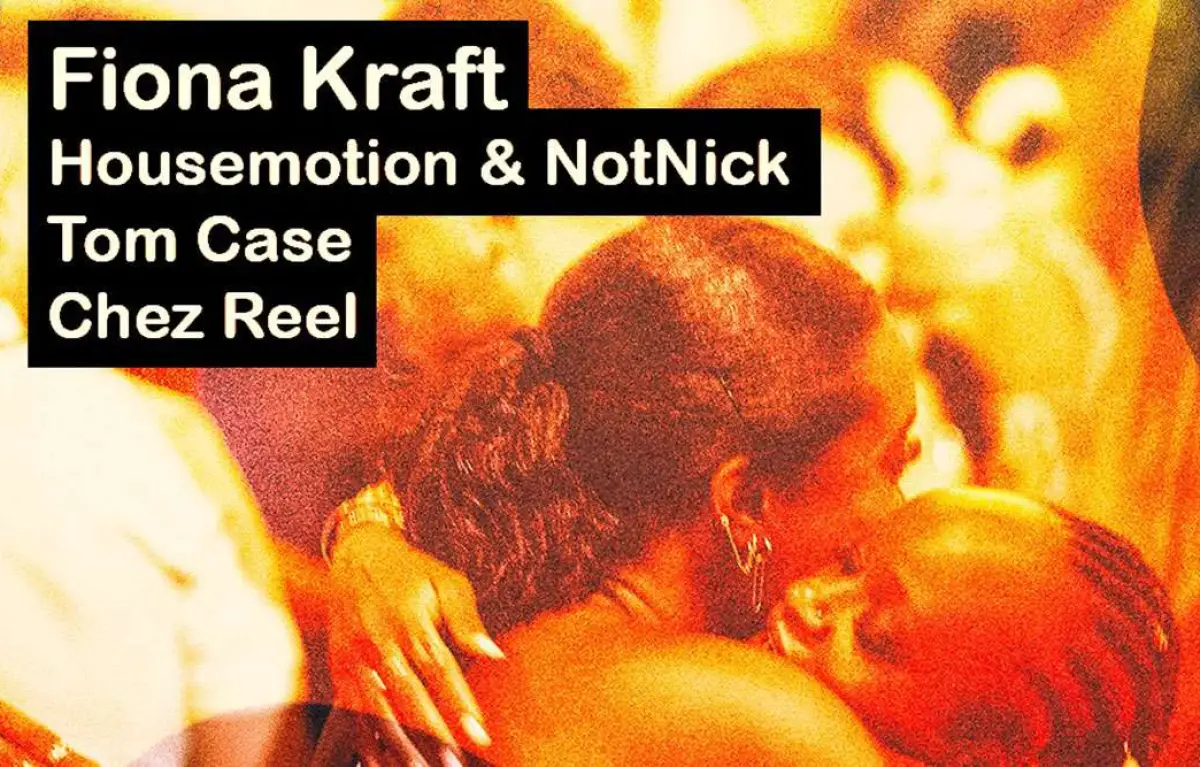 Shapes event presents Fiona Kraft, Housemotion & NotNick, Tom Case, Chez Reel